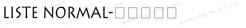 Liste Normal字体转换